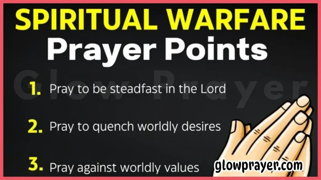 Spiritual Warfare Prayer Points