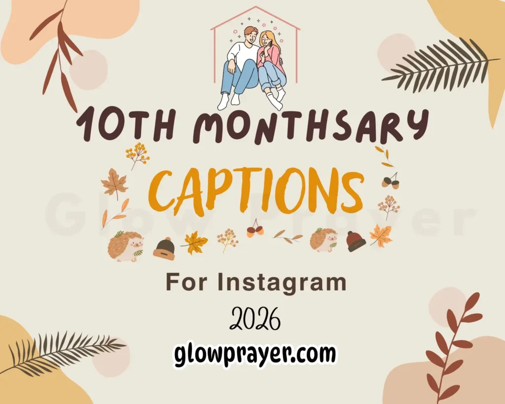 10th Monthsary Caption for Instagram 2026
