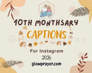 10th Monthsary Caption for Instagram 2026