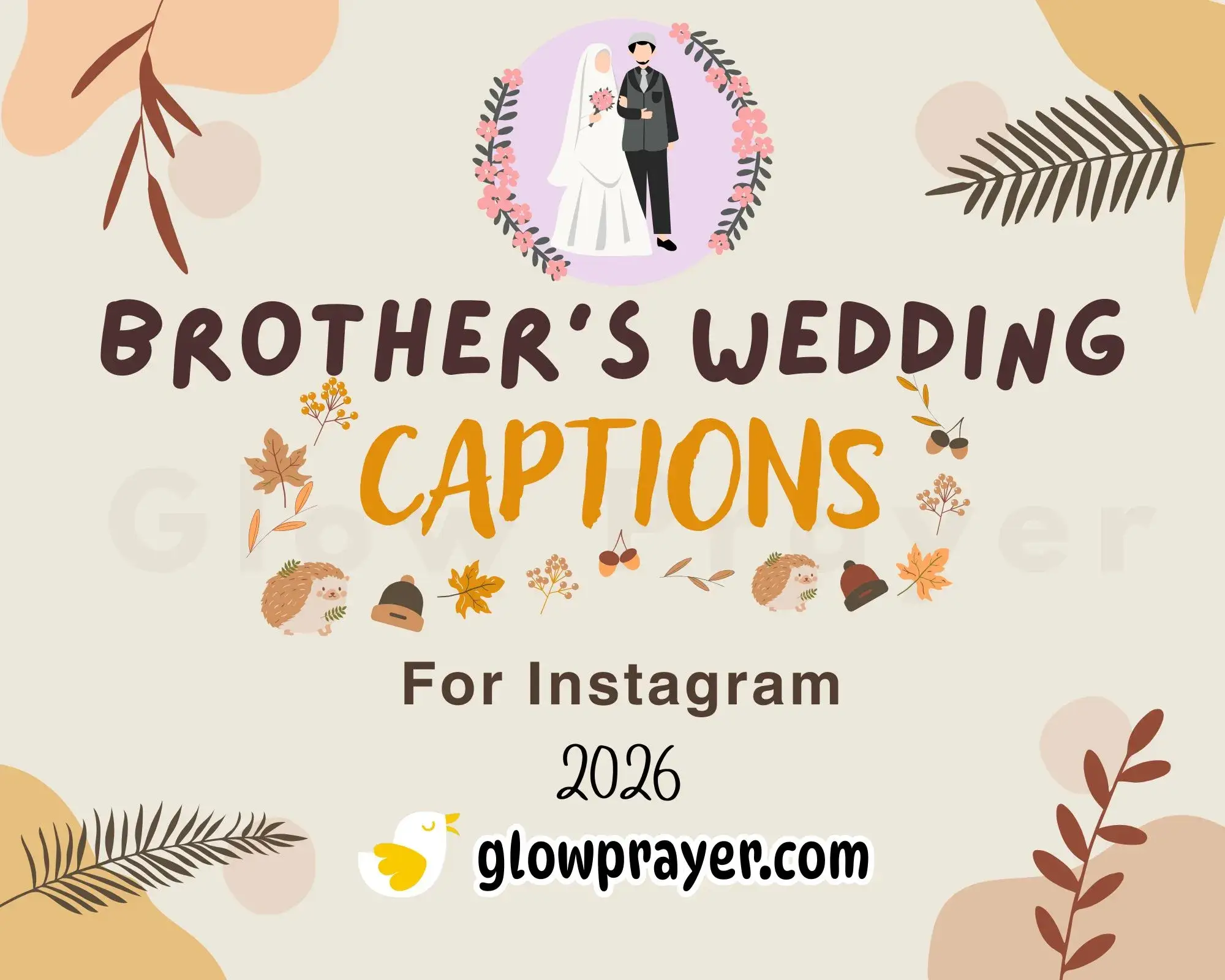 151+ Best One-Word Captions for Brother’s Wedding on Instagram | GlowPrayer