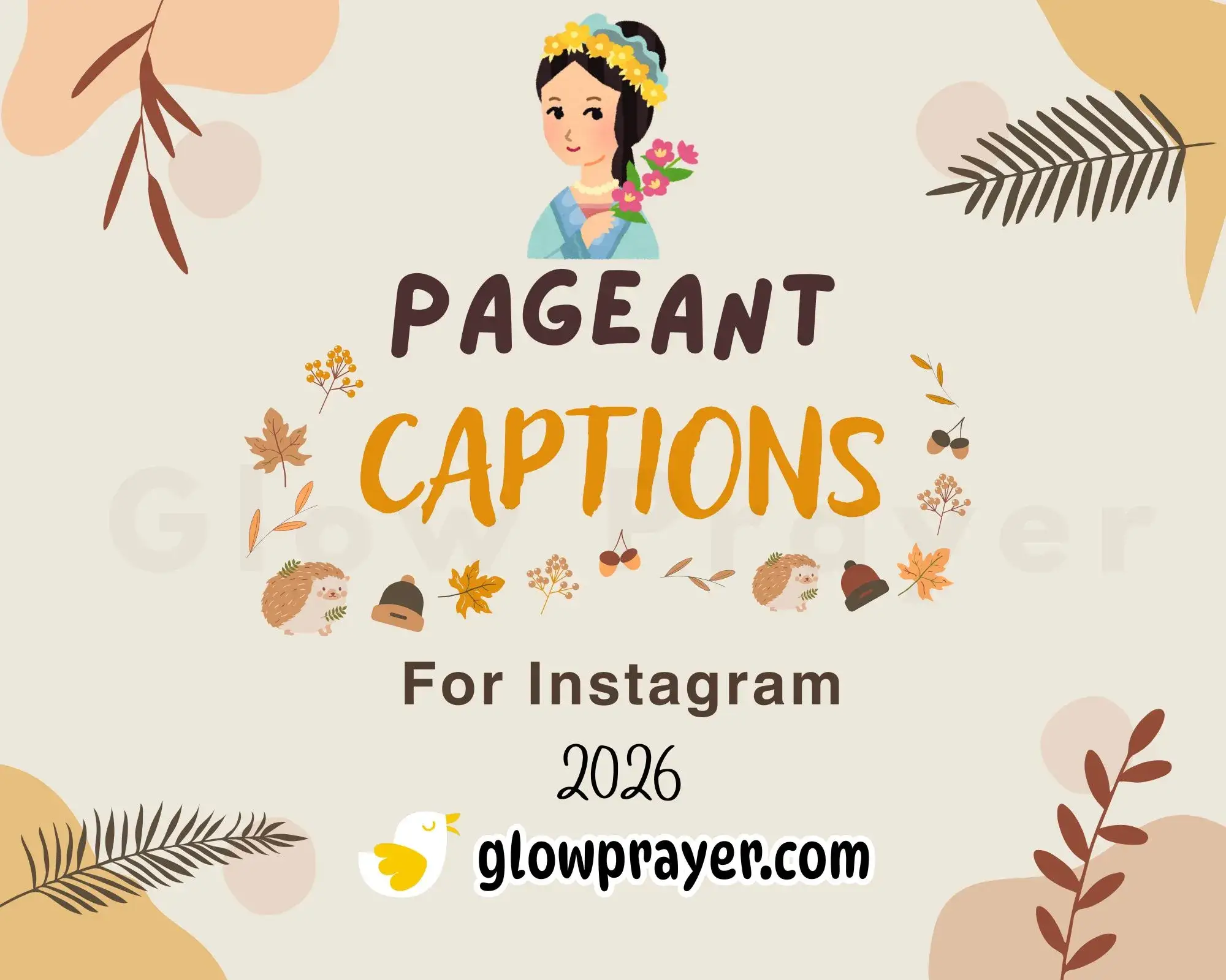 155+ Pageant Captions for Instagram GlowPrayer