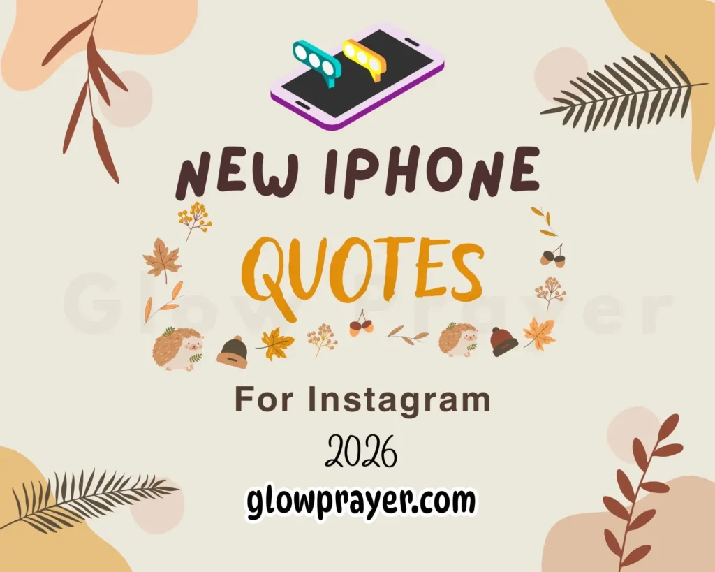 Best Captions For New iPhone To Elevate Your Instagram Game Glow Prayer