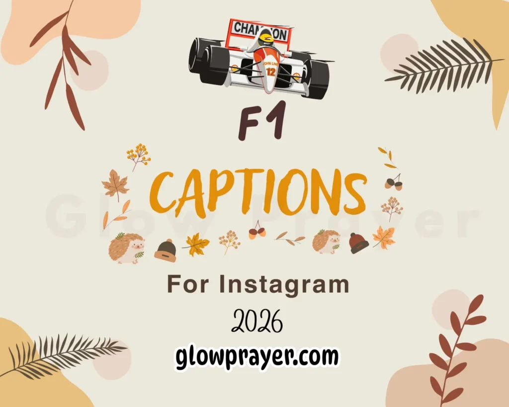 f1-instagram-captions-–-the-best-quotes-for-every-racing-fan-glow-prayer