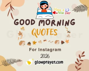 Good Morning Inspirational Quotes About Life and Struggles | Glow Prayer