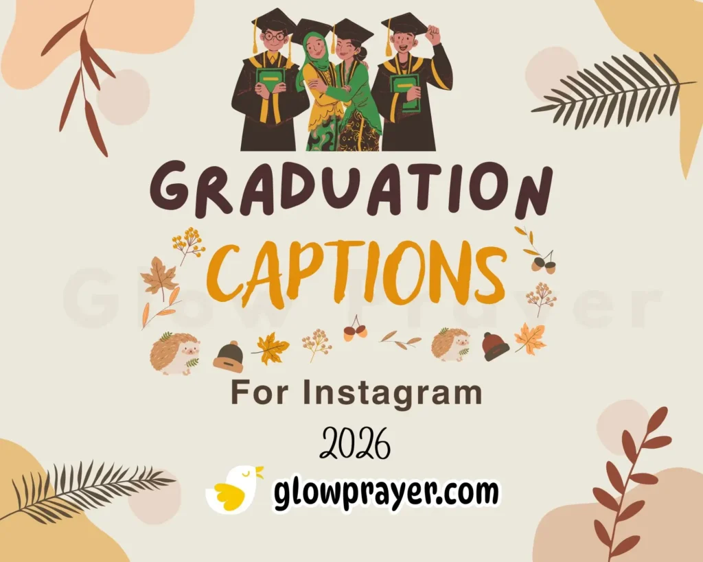 Graduation Caption for Family to Celebrate Big Moments | Glow Prayer