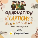 Graduation Caption for Family to Celebrate Big Moments | Glow Prayer