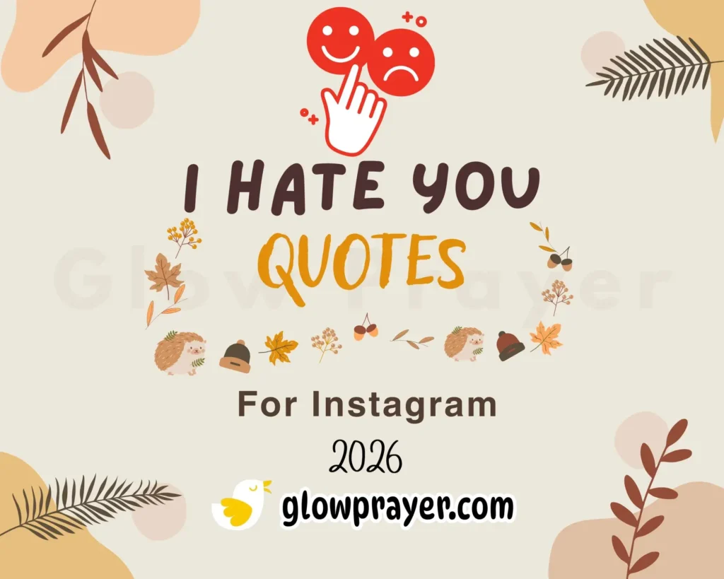 Sad I Hate You Quotes to Express Pain, Anger, and Heartbreak | Glow Prayer