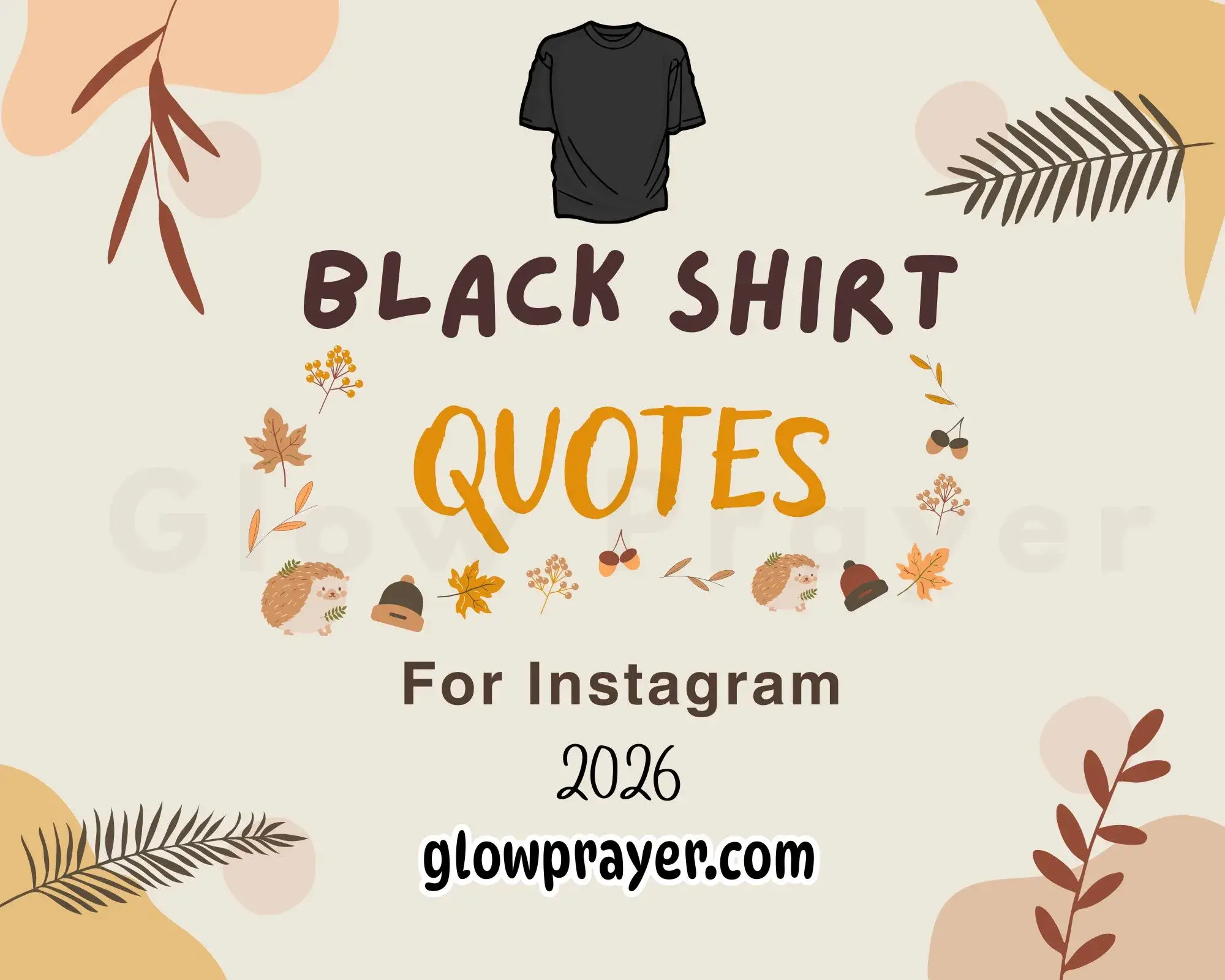Stylish & Bold Black Shirt Quotes for the Perfect Instagram Captions Glow Prayer
