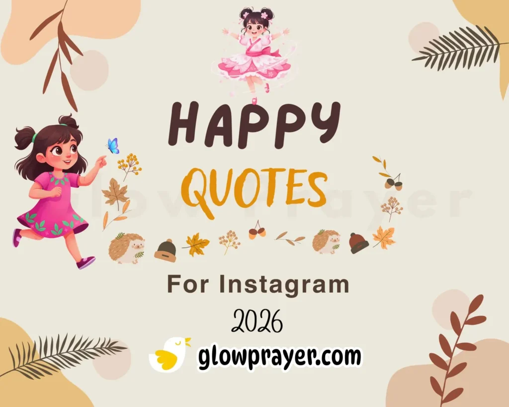 Finally Happy Quotes to Celebrate Joy, Peace & New Beginnings Glow Prayer