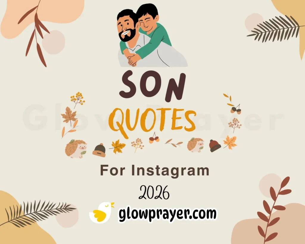 Motivational Quotes for Son from Father to Inspire Life | Glow Prayer
