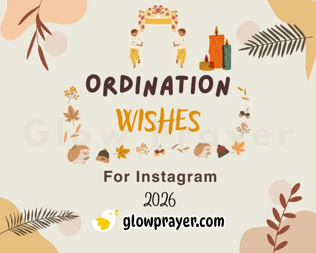 Ordination Wishes to Share - Bless Their New Journey | Glow Prayer