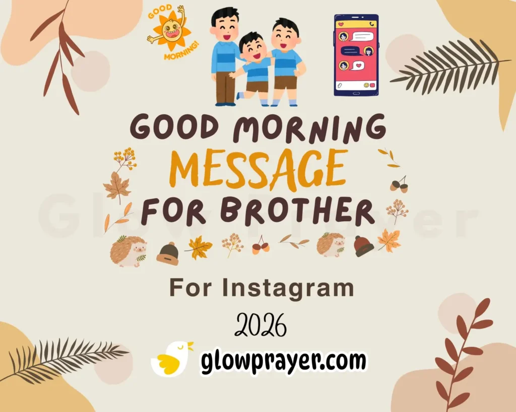 Good Morning Message for Brother | GlowPrayer