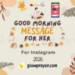 Good Morning Messages for Her: Sweet, Romantic & Flirty Texts to Send Your Girlfriend | GlowPrayer