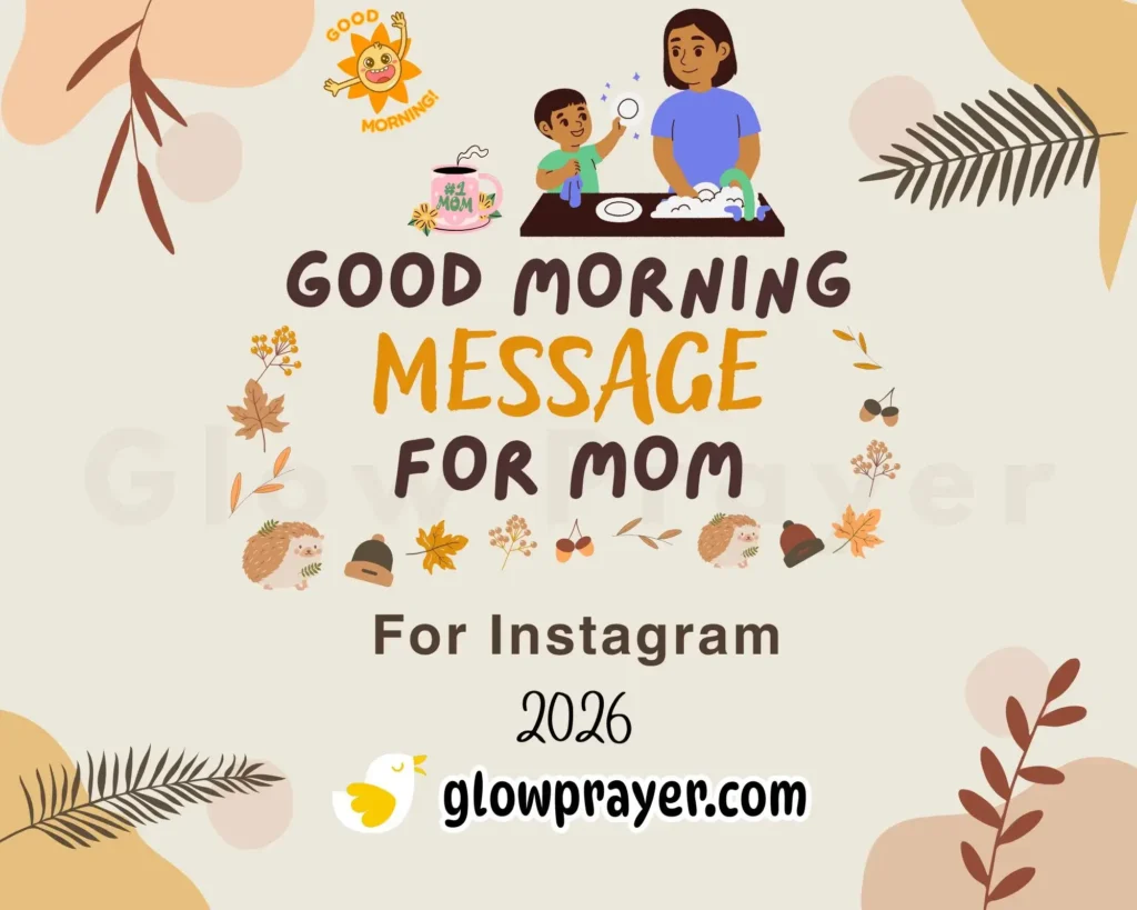 Good Morning Messages for Mom That Will Make Her Smile | GlowPrayer