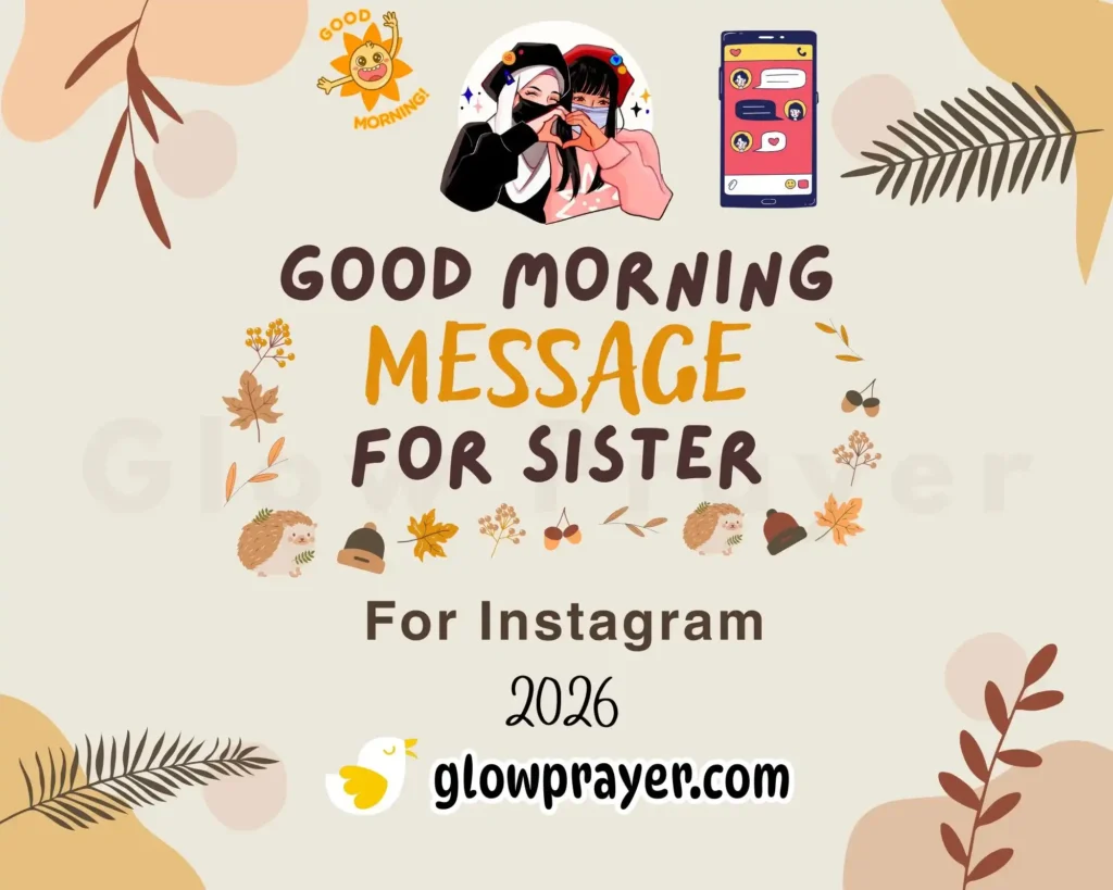 Good Morning Messages for Sister Heart Touching, Funny & Long Wishes | Glowprayer