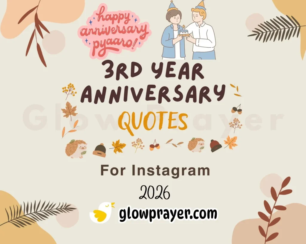 Happy 3 Year Anniversary Quotes to Celebrate Love That Lasts | Glow Prayer
