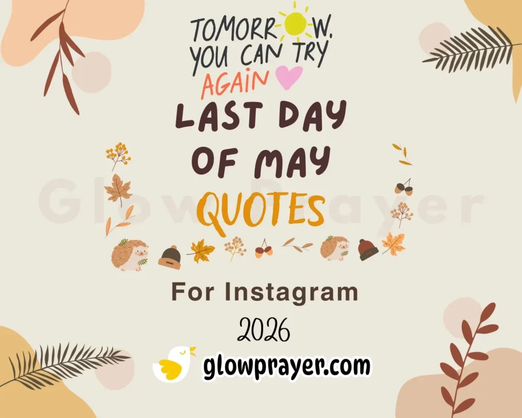 Last Day of May Quotes to Reflect, Smile & Say Goodbye to May | Glow Prayer