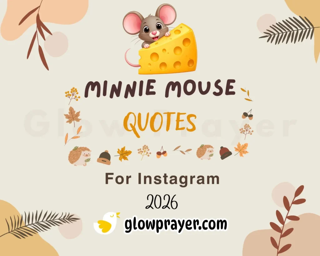 Minnie Mouse Sayings | Glow Prayer