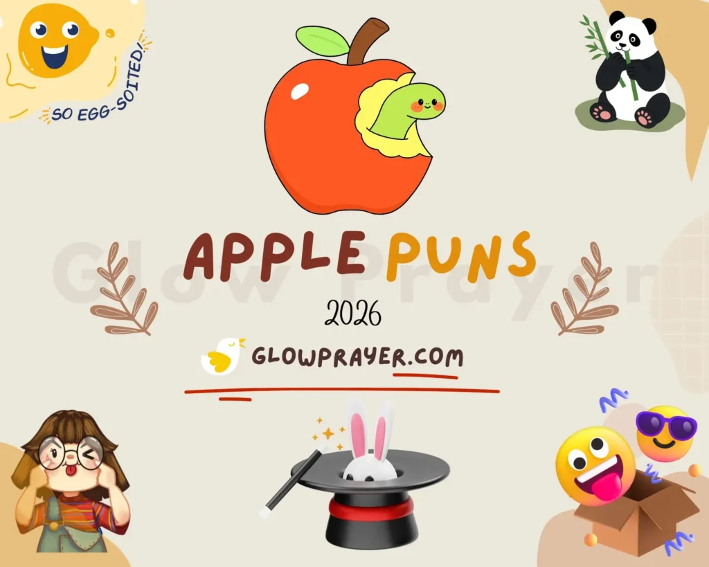 Apple Puns for Everyone Funny, Cute & Clever Wordplay for Social Media, Kids & Parties - Glow Prayer