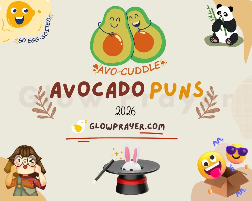 Avocado Puns for Every Occasion Funny, Cute & Shareable - Glow Prayer