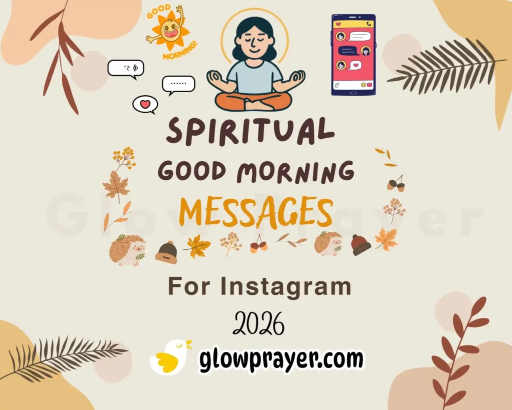 Spiritual Good Morning Messages | Blessings, Prayers, Quotes & Images to Start the Day Right | Glowprayer