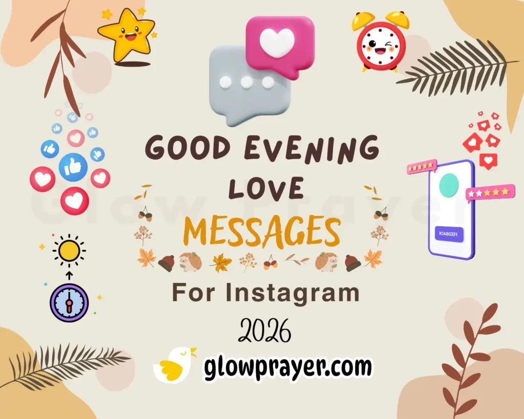 Good Evening Love Messages 200+ Romantic, Sweet & Personalized Texts to Melt Their Heart | GlowPrayer
