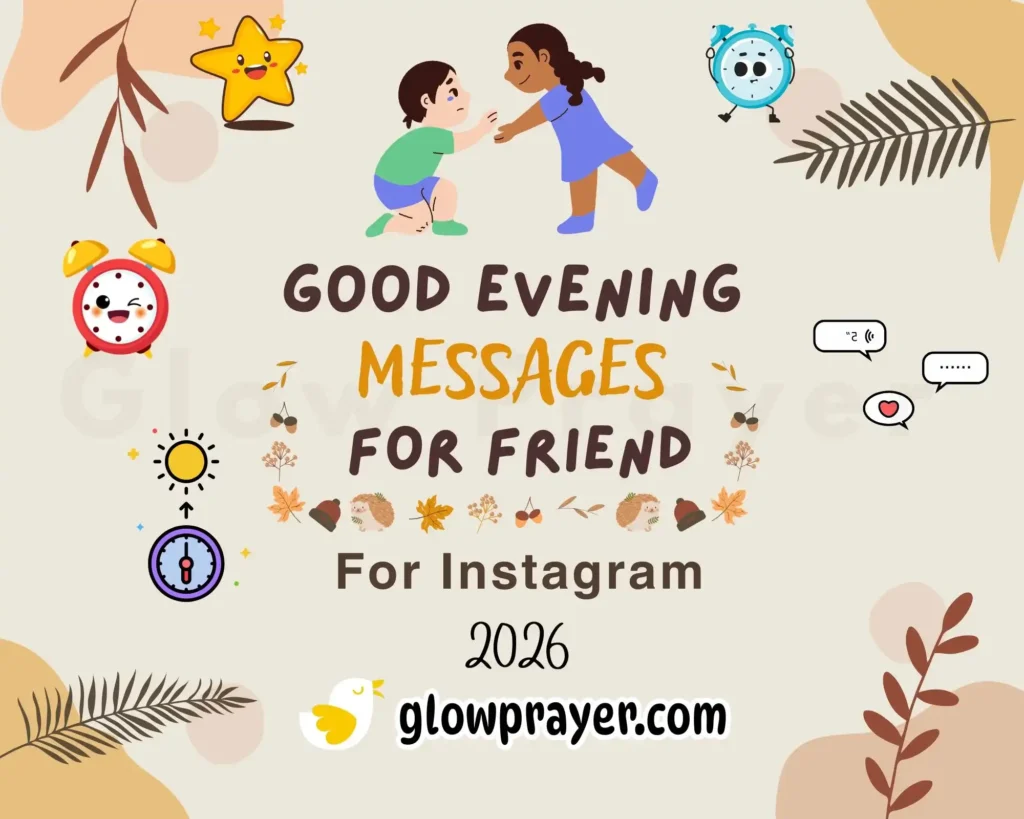 Good Evening Message for Friend Heart-Touching Wishes & Emotional Lines to Strengthen Your Bond 🌇 | GlowPrayer