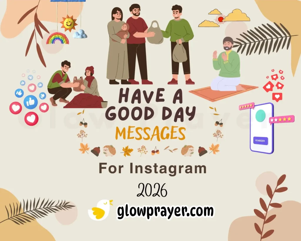 Have a Good Day Messages (Romantic, Funny, Short & Inspirational for Every Situation) | GlowPrayer