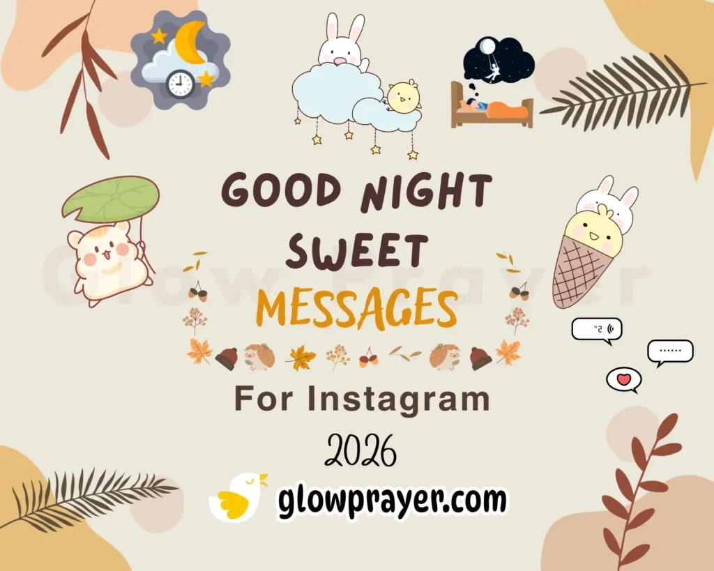 Top 100+ Good Night Sweet Messages to Make Anyone Feel Special (2026 Guide) | GlowPrayer