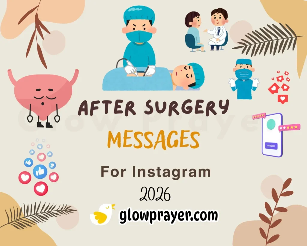 After Surgery Message Expert-Written Recovery Wishes, Prayers, Quotes & Card Messages | GlowPrayer