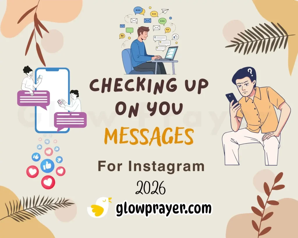 Checking Up on You Message Meaning, Examples, and What to Say in Any Situation | GlowPrayer