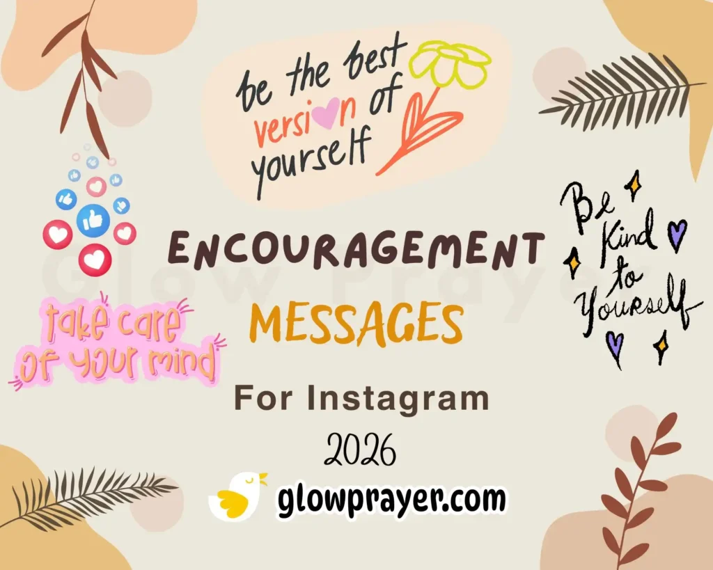 Encouragement Message Thoughtful Messages of Hope, Strength, and Support for Any Situation | GlowPrayer