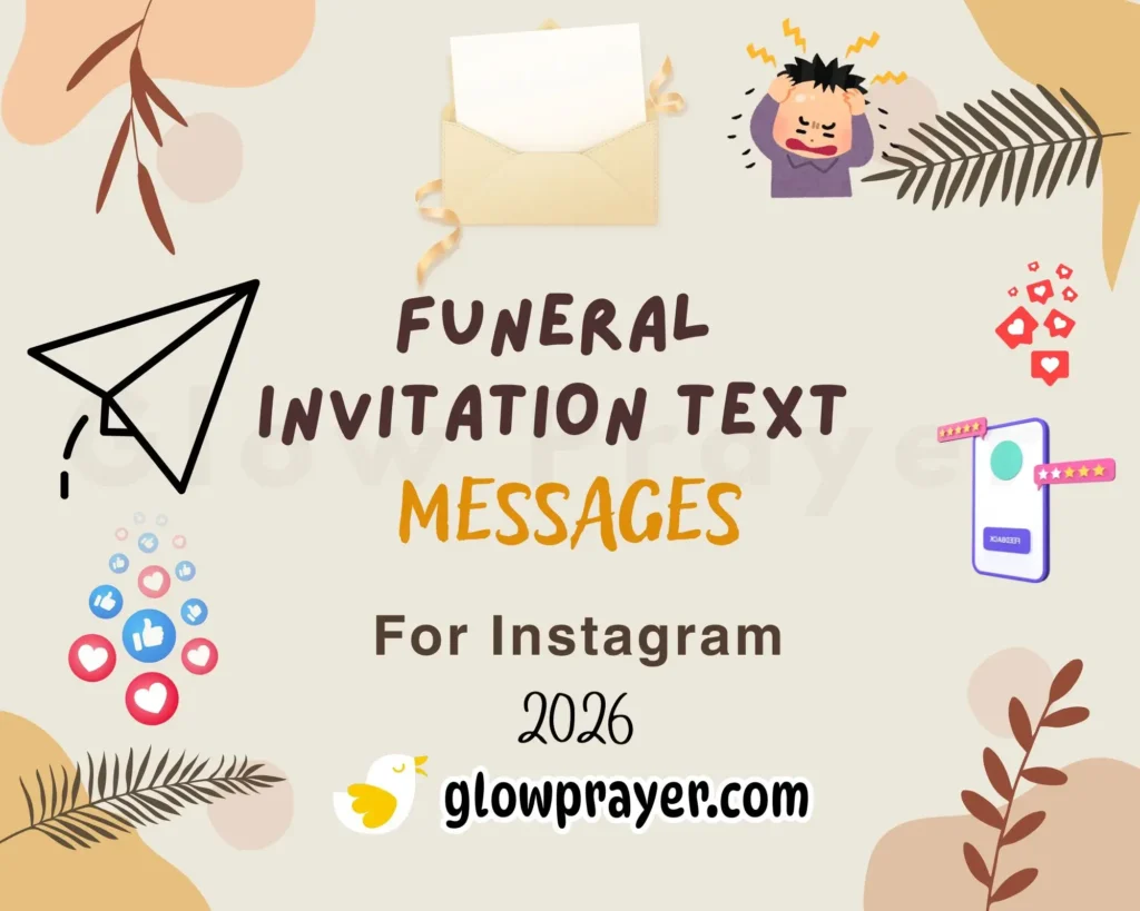 Funeral Invitation Text Messages, Quotes & Examples | GlowPrayer