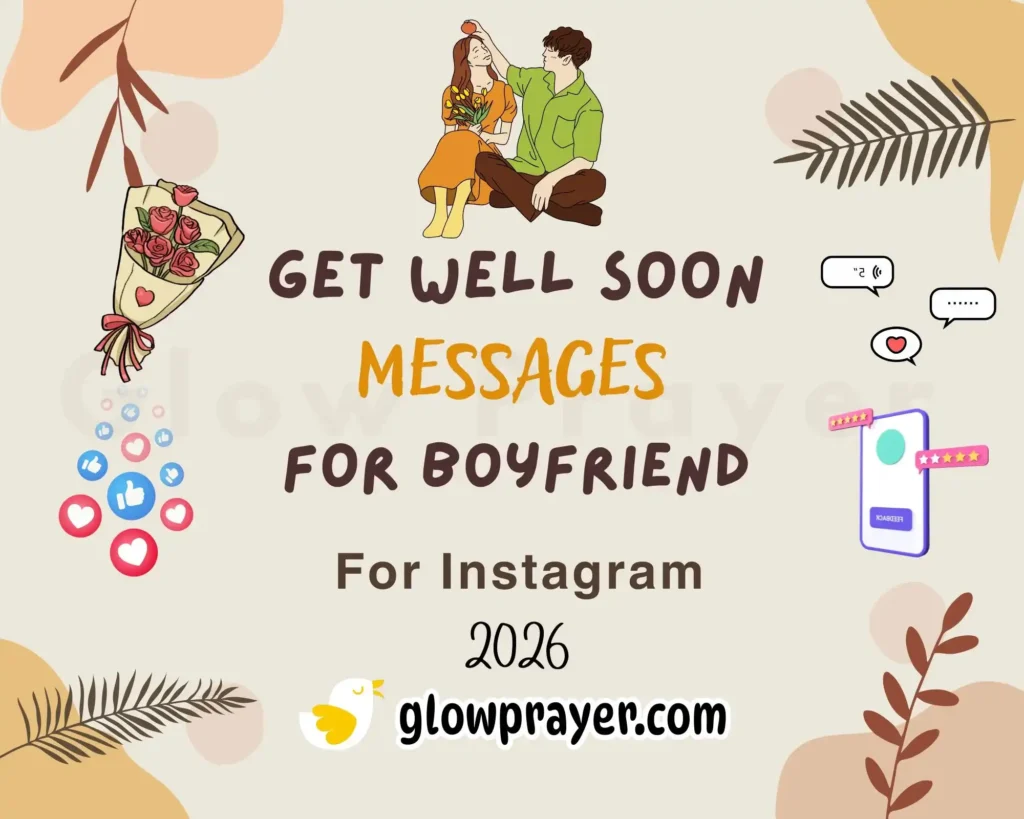 Get Well Soon Message for Boyfriend Romantic, Heartfelt & Expert-Crafted Wishes He'll Love | GlowPrayer