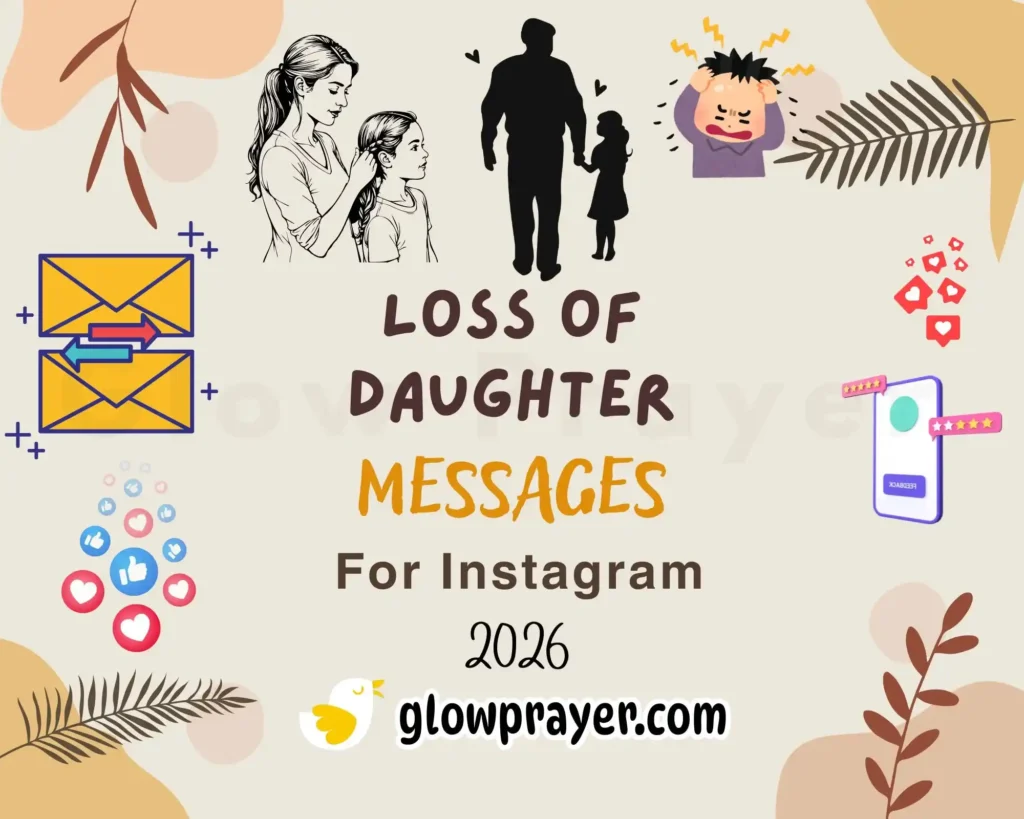 Loss of Daughter Messages, Sympathy Quotes & Condolence Words for Comfort | GlowPrayer