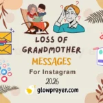 Loss of Grandmother Messages, Sympathy Quotes & Words of Comfort | GlowPrayer
